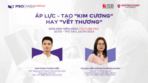 MBA Meetup: Áp lực – tạo “Kim cương” hay “Vết thương”