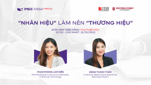 MBA Meetup: “Nhân hiệu” làm nên “Thương hiệu”