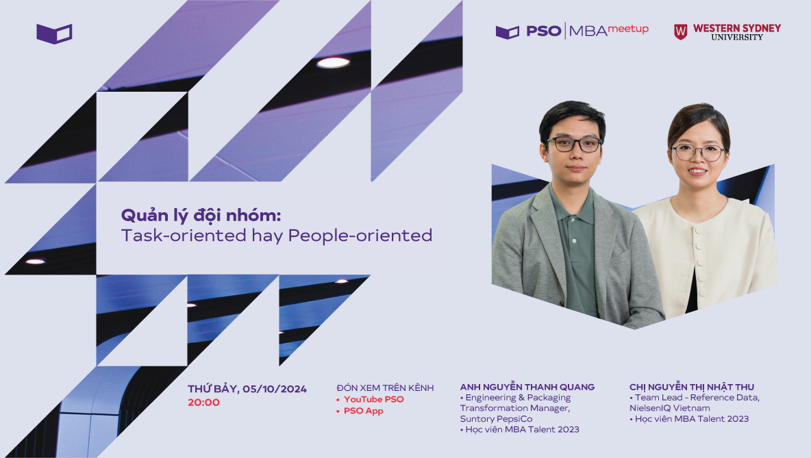 MBA Meetup: Quản lý đội nhóm: Task-oriented hay People-oriented