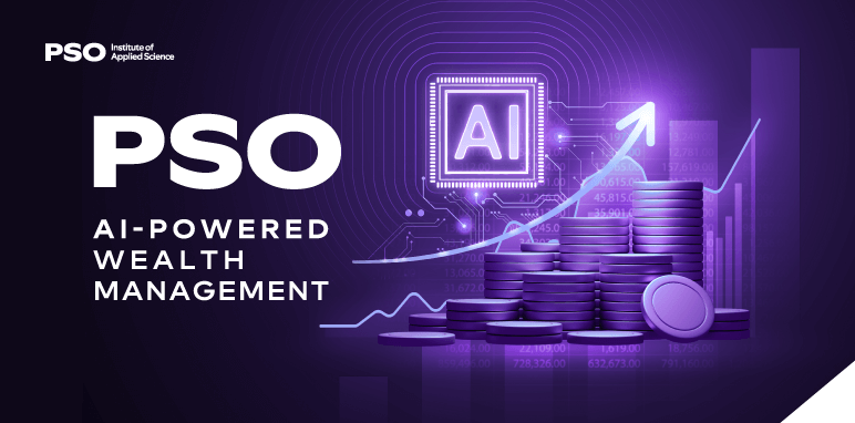 Khoá Học AI Trí Tuệ Nhân Tạo về Quản Lý Tài Chính - PSO