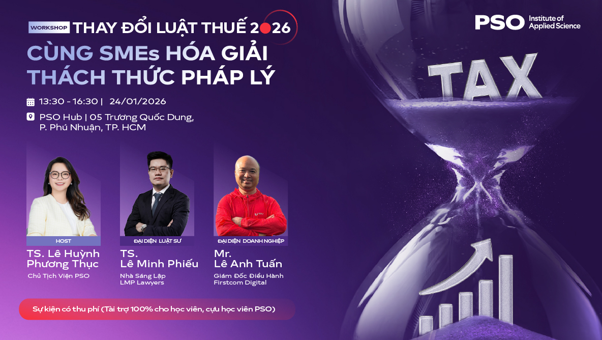 WORKSHOP: Thay đổi Luật Thuế 2026 – Cùng SMEs hóa giải thách thức pháp lý