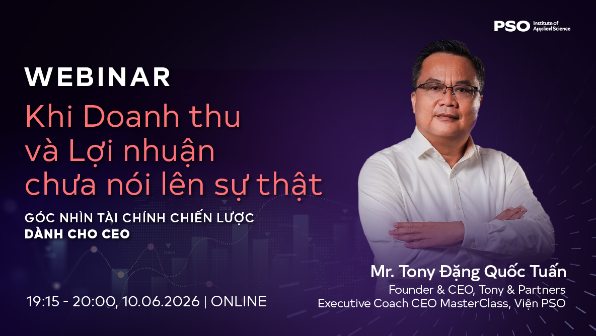 Trang chủ 19 Webinar: Sức khỏe tài chính doanh nghiệp cho CEO & Founder SMEs – Khi doanh thu và lợi nhuận chưa nói lên sự thật